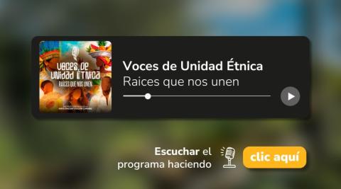Programa Voces de Unidad Étnica Raíces que nos unen que promueve la participación de comunidades étnicas en Bogotá